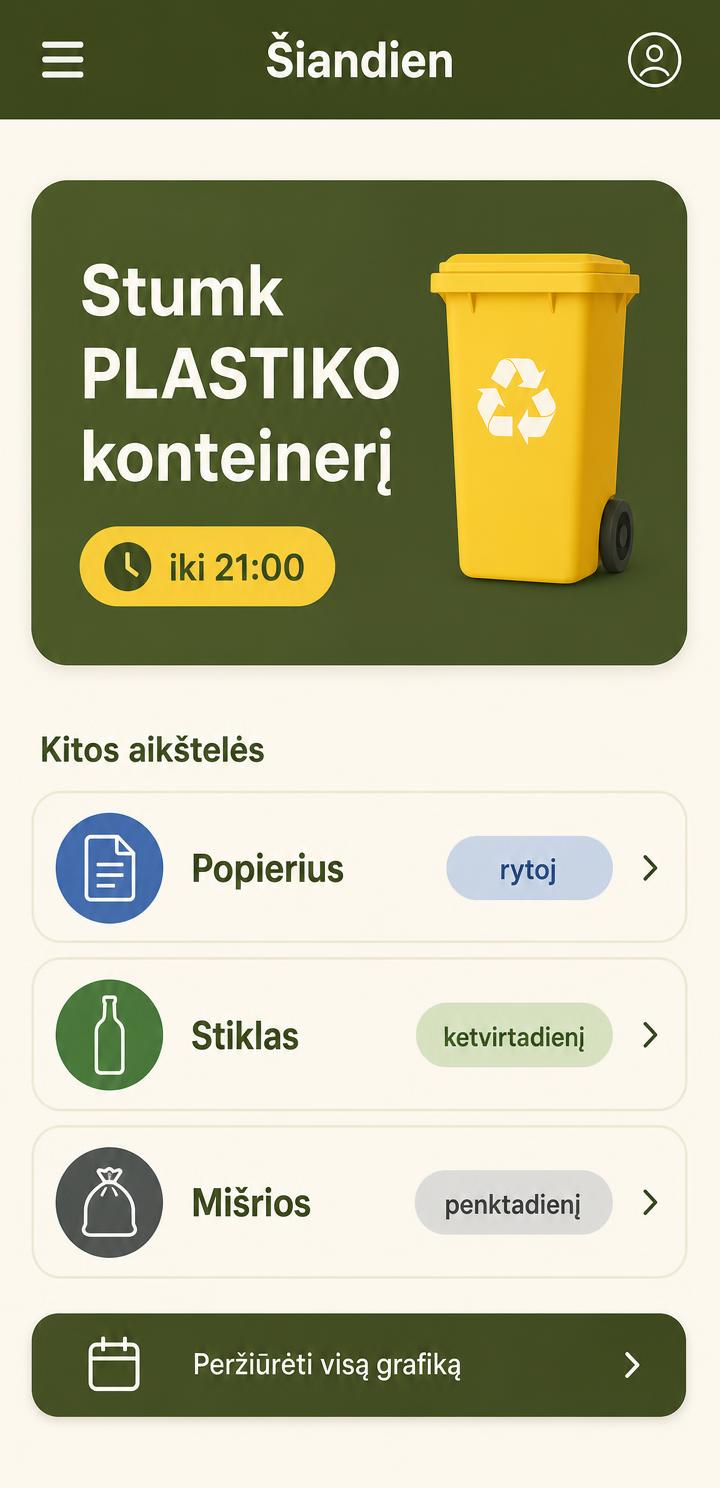 STUMTI ekranas „Šiandien“ su užduotimi išstumti plastiko konteinerį